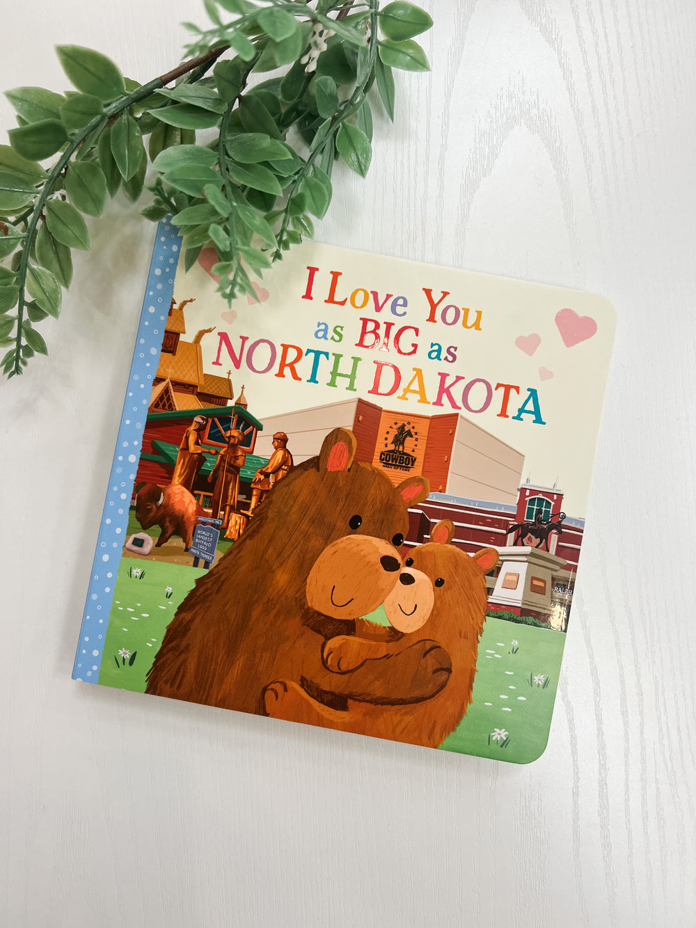 I Love You As Big As North Dakota